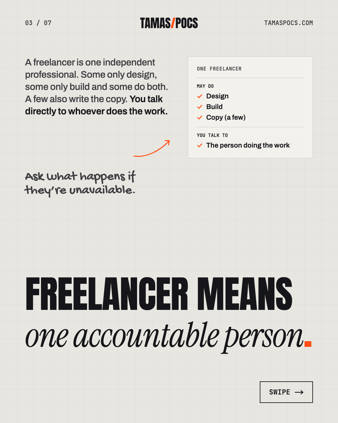 Slide 3 of 7, Who Should Build Your Website: a freelancer is one independent professional