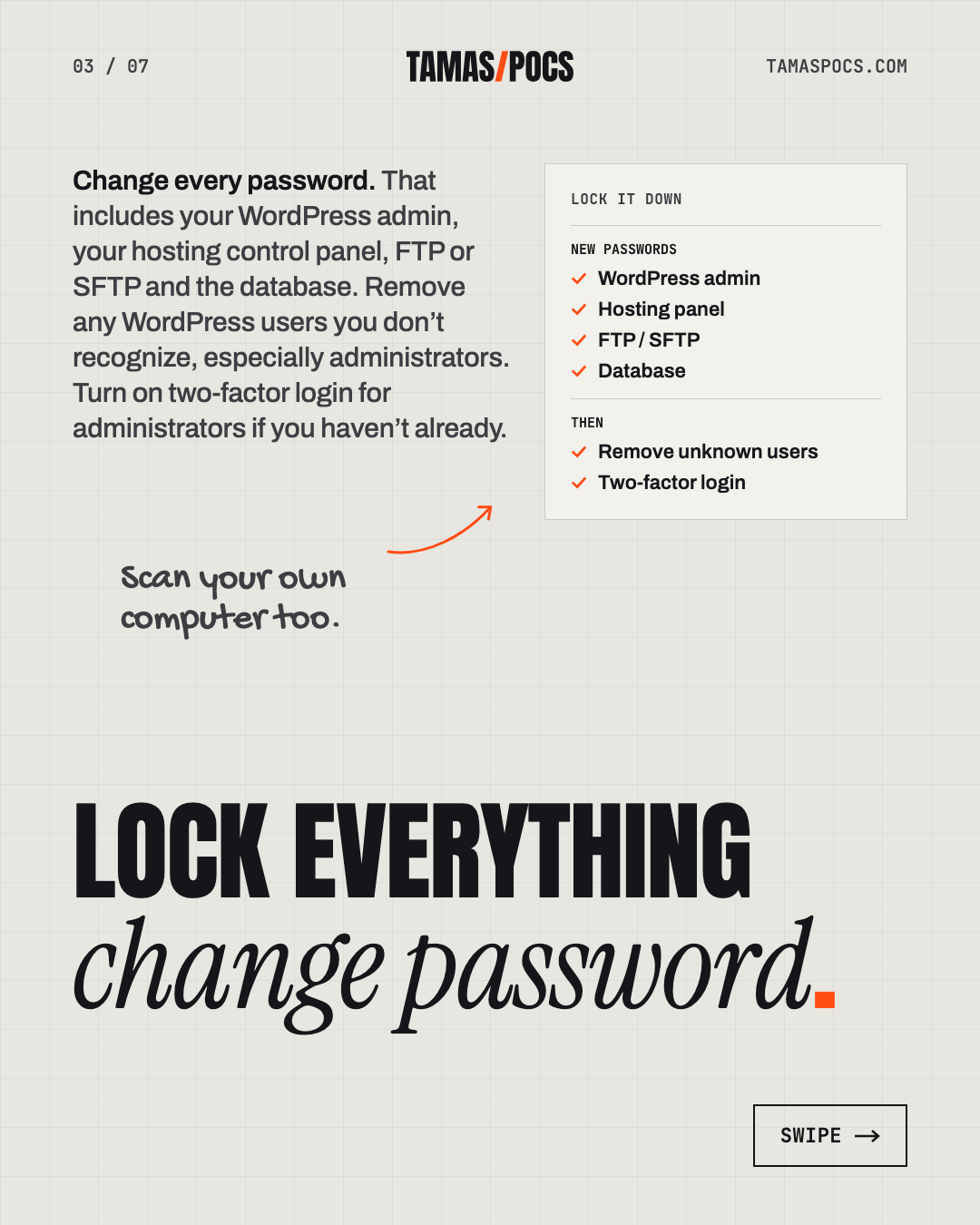 Slide 3 of 7, WordPress Site Hacked: change every password
